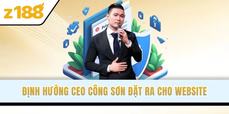 Định hướng Công Sơn đặt ra cho website
