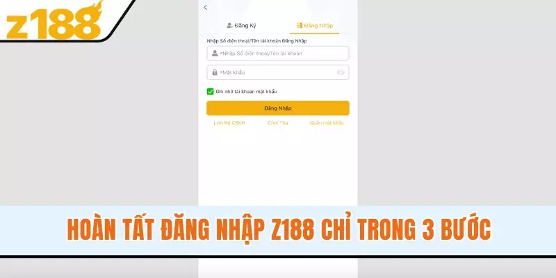 Hoàn tất đăng nhập Z188 chỉ trong 3 bước