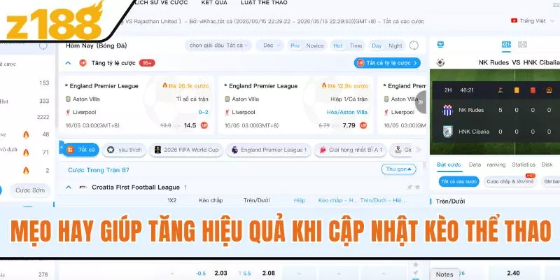 Mẹo hay giúp tăng hiệu quả khi cập nhật kèo thể thao